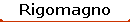 Rigomagno