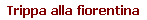 Trippa alla fiorentina