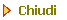 Chiudi