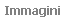 Immagini